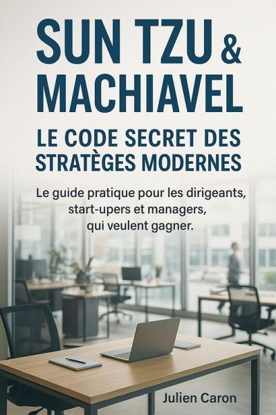 Le code secret des strateges modernes (eBook, ePUB)