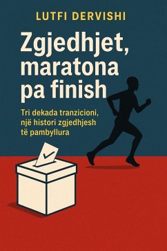 Cover Zgjedhjet, maratona pa finish (eBook, ePUB)