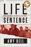 Life Sentence (eBook, ePUB) Life Sentence (eBook, ePUB)