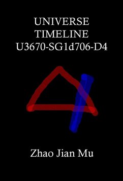 Cover Universe Timeline U3670-SG1d706-D4 (Rogue Space-Time, #4) (eBook, ePUB)