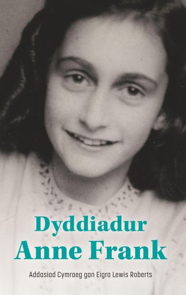 Dyddiadur Anne Frank (eBook, ePUB) Dyddiadur Anne Frank (eBook, ePUB)