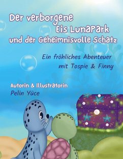 Cover Der Verborgene Eis-Lunapark und der Geheimnisvolle Schatz (eBook, ePUB)