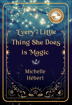 Every Little Thing She Does Is Magic (eBook, ePUB) - Hébert, Michelle