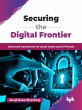 Securing the Digital Frontier: Advanced... - Bild 1