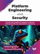 Platform Engineering and Security:... - Bild 1