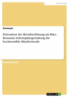 Cover Prävention der Reizüberflutung im Büro. Reizarme Arbeitsplatzgestaltung für hochsensible Mitarbeitende (eBook, PDF)