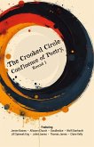 The Crooked Circle Confluence of Poetry, Round 1 (eBook, ePUB)