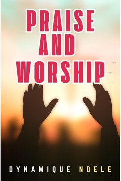 Cover Praise And Worship (eBook, ePUB)