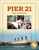 Pier 21 (eBook, ePUB) Pier 21 (eBook, ePUB)