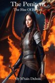 The Penitent The Rise Of Rowan (eBook, ePUB)