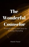 The Wonderful Counselor (eBook, ePUB)
