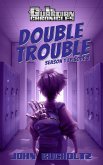 Double Trouble (The Guardian Chronicles, #3) (eBook, ePUB) Double Trouble (The Guardian Chronicles, #3) (eBook, ePUB)