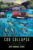 Cod Collapse (eBook, ePUB) Cod Collapse (eBook, ePUB)