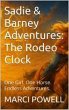 Sadie and Barney Adventures, The Rodeo... - Bild 1