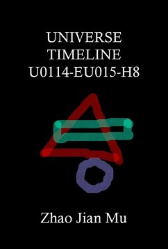 Cover Universe Timeline U0114-EU015-H8 (Rogue Space-Time, #8) (eBook, ePUB)