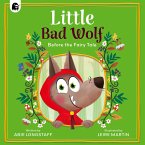 Little Bad Wolf (eBook, ePUB)
