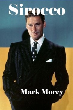 Sirocco (eBook, ePUB) - Morey, Mark