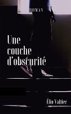 une couche d'obscurité (eBook, ePUB)