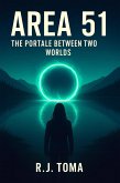 Area 51. The Portal Between Two Worlds (eBook, ePUB)