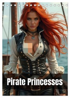 Pirate princesses (Desk Calendar 2026 DIN A5 portrait), CALVENDO 12 Month DeskCalendar