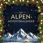 Der Alpen-Adventskalender Der Alpen-Adventskalender
