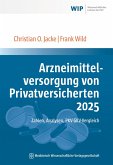Arzneimittelversorgung von Privatversicherten 2025 Arzneimittelversorgung von Privatversicherten 2025