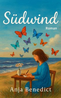 Südwind (eBook, ePUB) - Benedict, Anja