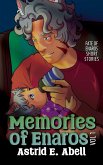 Memories of Enaros (Fate of Enaros short stories, #1) (eBook, ePUB)