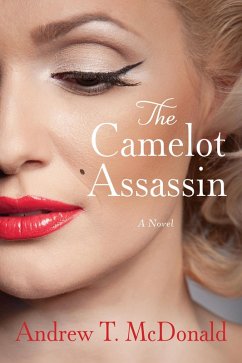 The Camelot Assassin (eBook, ePUB) - McDonald, Andrew T.