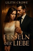 Fesseln der Liebe (eBook, ePUB) Fesseln der Liebe (eBook, ePUB)