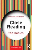Close Reading: The Basics (eBook, ePUB) Close Reading: The Basics (eBook, ePUB)