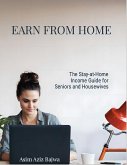 The Stay-at-Home Income Guide for Seniors and Housewives (eBook, ePUB)