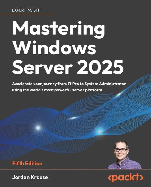 Mastering Windows Server 2025 (eBook, ePUB)