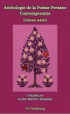 Anthologie De La Poésie Persane Contemporaine (eBook, ePUB) Anthologie De La Poésie Persane Contemporaine (eBook, ePUB)