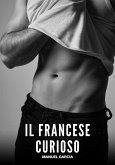 Il Francese Curioso (eBook, ePUB) Il Francese Curioso (eBook, ePUB)