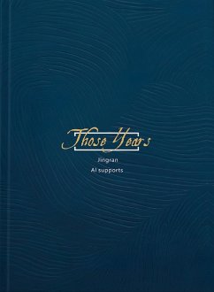 Those Years (eBook, ePUB) - Jingran