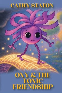 Cover Oxy & the Toxic Friendship