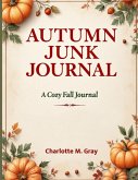 A Cozy Fall Journal with 3,000 Words of Reflections, Prompts, Haikus, and Seasonal Inspiration for Creative Writing & Mindfulness A Cozy Fall Journal with 3,000 Words of Reflections, Prompts, Haikus, and Seasonal Inspiration for Creative Writing & Mindfulness