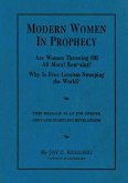 Modern Women in Prophecy Modern Women in Prophecy