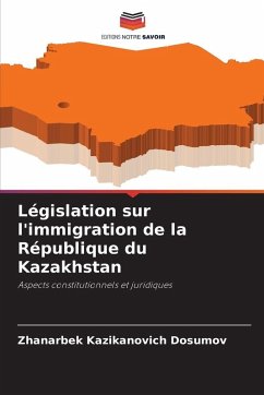 Cover Législation sur l'immigration de la République du Kazakhstan