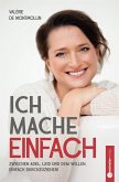 Ich mache einfach Ich mache einfach