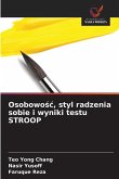 Osobowo¿¿, styl radzenia sobie i wyniki testu STROOP