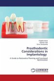 Prosthodontic Considerations in Implantology Prosthodontic Considerations in Implantology