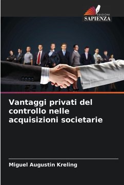 Cover Vantaggi privati del controllo nelle acquisizioni societarie