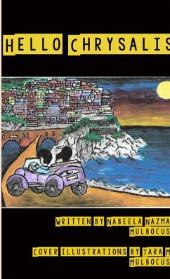 Hello Chrysalis - Mulbocus, Nabeela Nazma