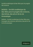 Bulletin - Société académique du Bas-Rhin pour le progrès des sciences, des lettres, des arts et de la vie économique Bulletin - Société académique du Bas-Rhin pour le progrès des sciences, des lettres, des arts et de la vie économique