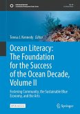 Ocean Literacy: The Foundation for the Success of the Ocean Decade, Volume II Ocean Literacy: The Foundation for the Success of the Ocean Decade, Volume II