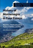History of Montenegro in Four Essays