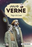 Julio Verne - Viaje a la Luna (edición actualizada, ilustrada y adaptada) Julio Verne - Viaje a la Luna (edición actualizada, ilustrada y adaptada)