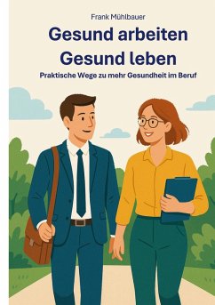 Cover Gesund Arbeiten - Gesund Leben